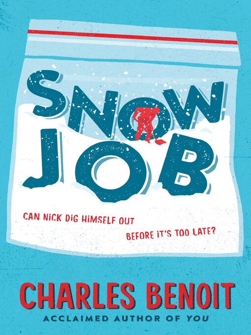 Title details for Snow Job by Charles Benoit - Available
